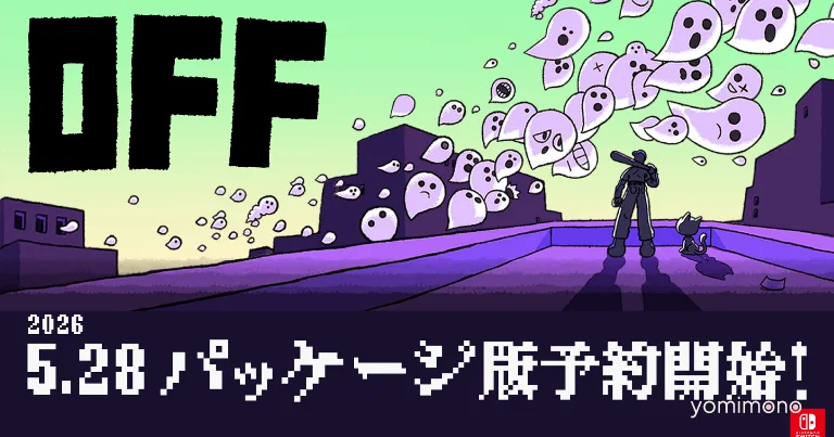OFF Physical Edition for Switch Preorders Open, Bad Human Edition Detailed
