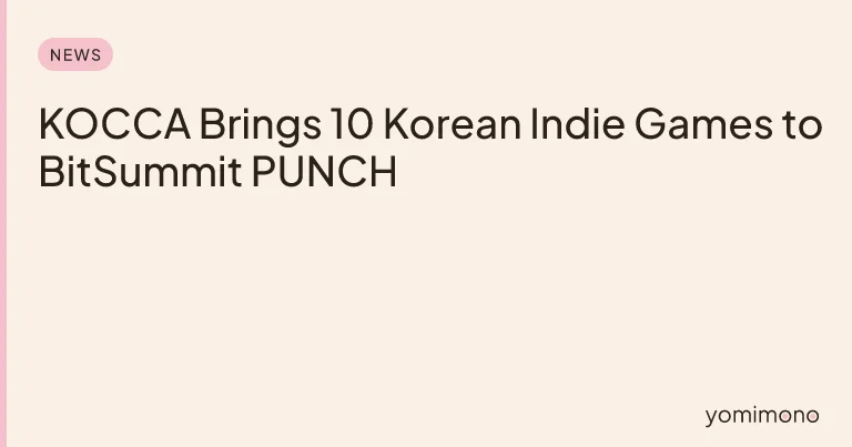 KOCCA Brings 10 Korean Indie Games to BitSummit PUNCH