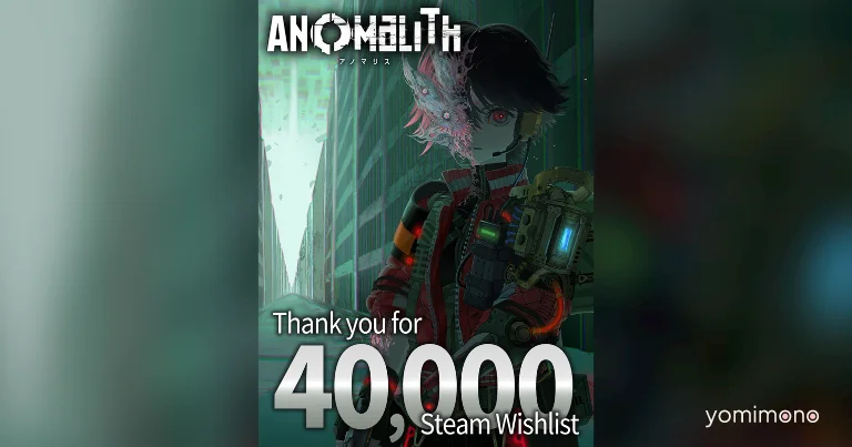 Furyu's Anomalith Surpasses 40,000 Steam Wishlists, Tanaka Romeo Writes Short Story