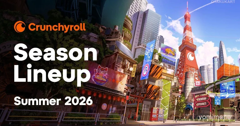 Crunchyroll Reveals Summer 2026 Anime Lineup With Over 50 Titles