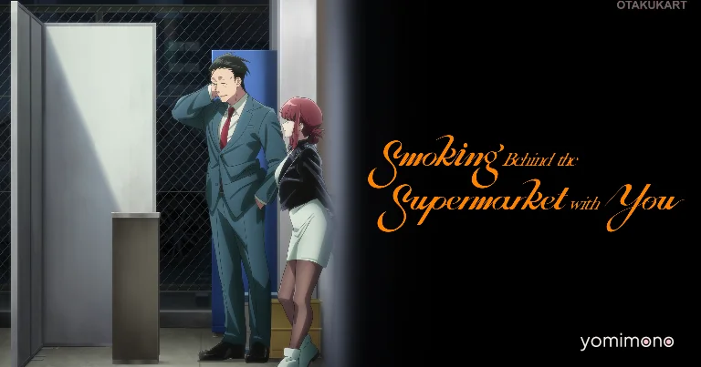 Smoking Behind the Supermarket With You Debuts First Six Episodes Early on Crunchyroll