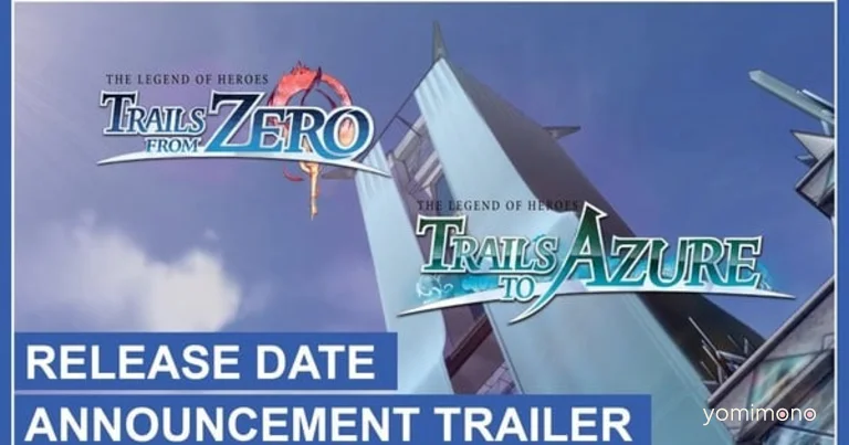 Legend of Heroes: Trails From Zero and Trails to Azure Get Switch 2 and PS5 Release Date