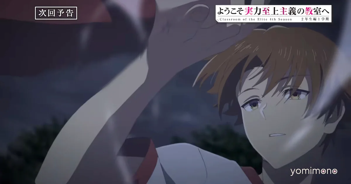 Classroom of the Elite Season 4 Episode 12 Preview Shows Ayanokoji Fighting Nanase