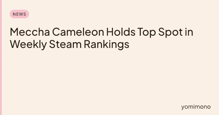 Meccha Cameleon Holds Top Spot in Weekly Steam Rankings