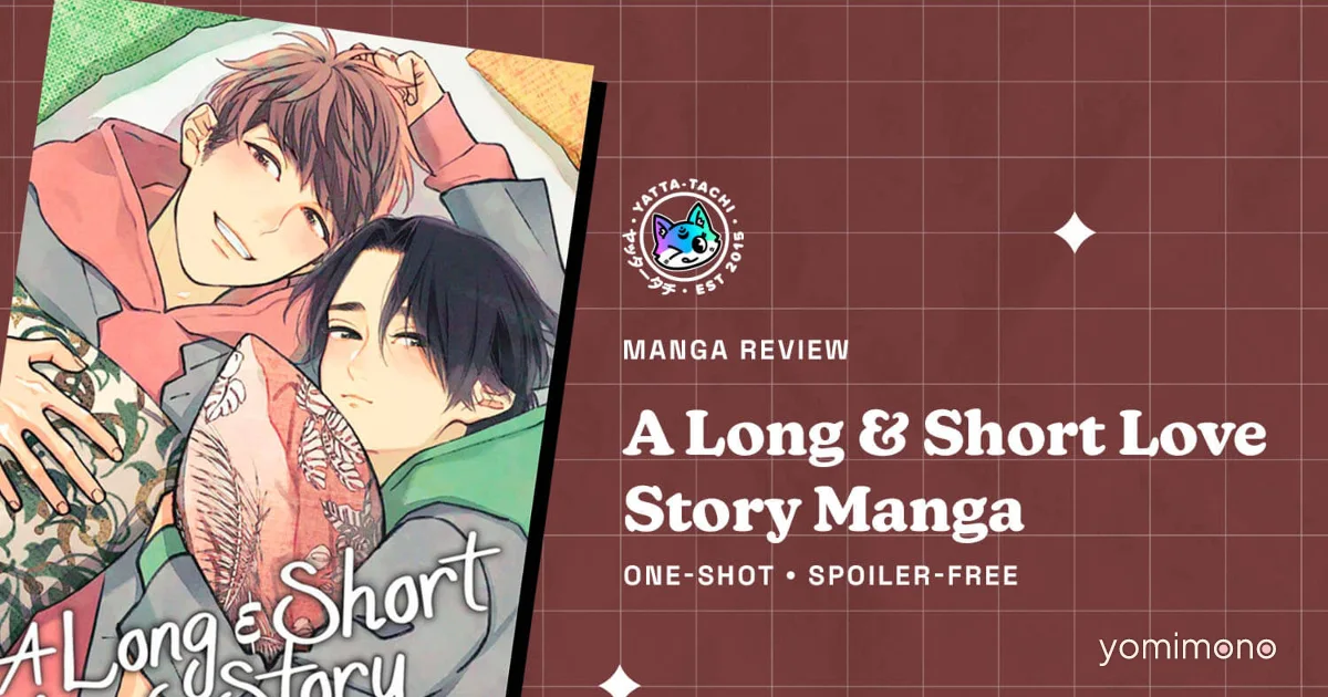 Kei Ichikawa's A Long & Short Love Story Arrives in English Print