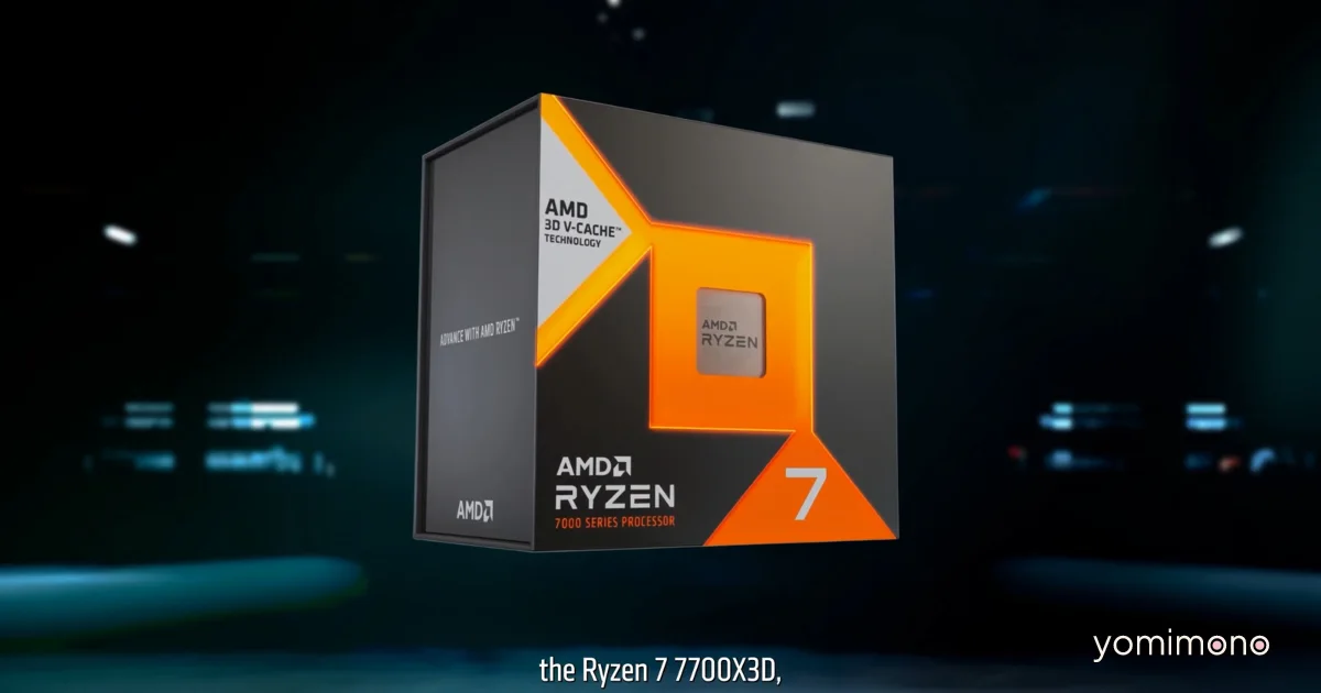 AMD Announces Ryzen 7 7700X3D, Extends AM5 Support to 2029